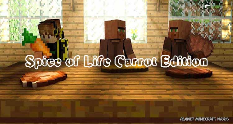 Spice of Life Carrot Edition Mod 1.14.4/1.12.2