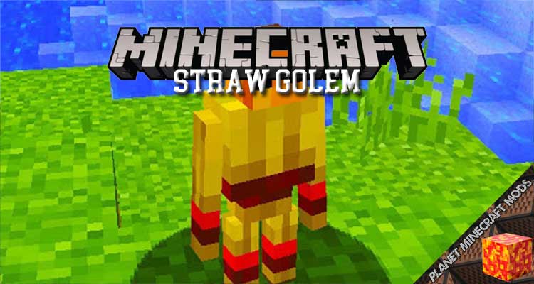 straw-golem Straw Golem Mod 1.12.2