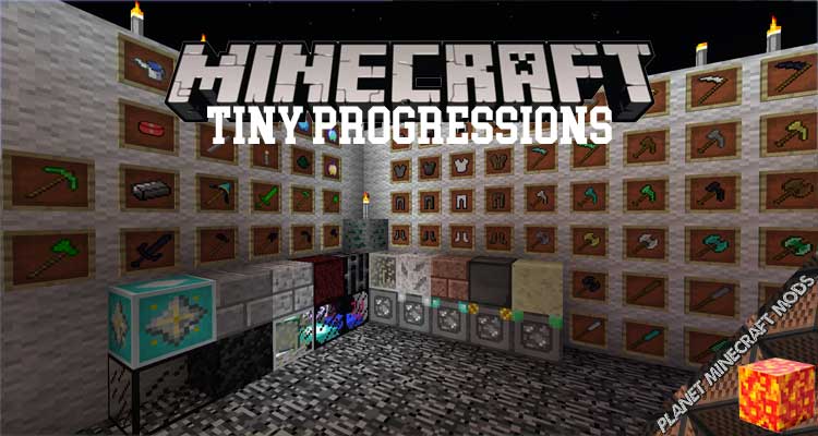 Tiny Progressions Mod 1.15.2/1.12.2/1.7.10