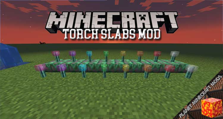 Torch Slabs Mod 1.17.1/1.15.2/1.12.2