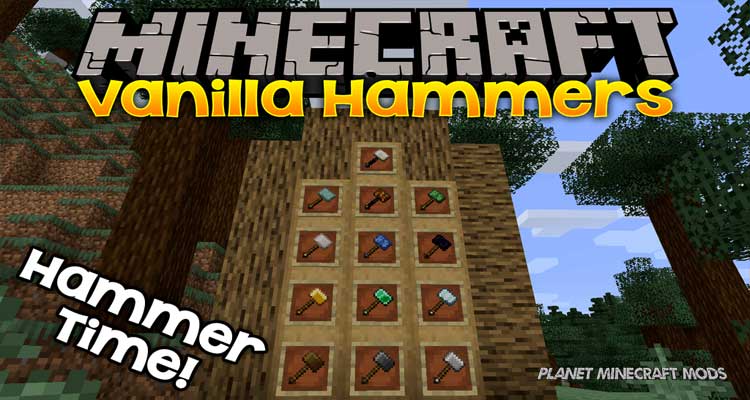 Vanilla Hammers Mod 1.14.4