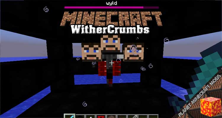 WitherCrumbs Mod 1.12.2/1.10.2/1.7.10