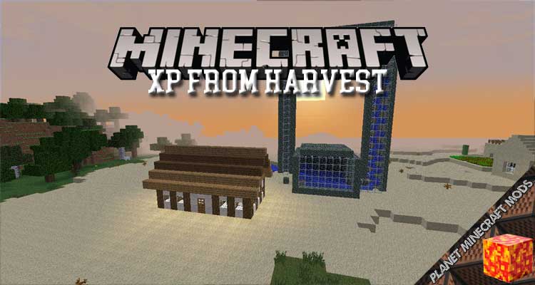 XP From Harvest Mod 1.16.3/1.15.2/1.12.2