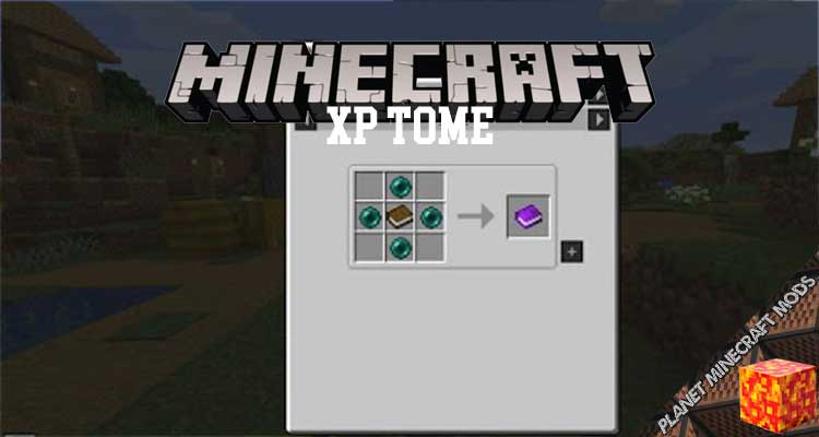 XP Tome Mod 1.17.1/1.16.5/1.12.2