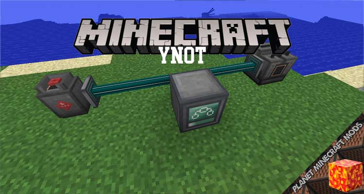 YNot Mod 1.12.2