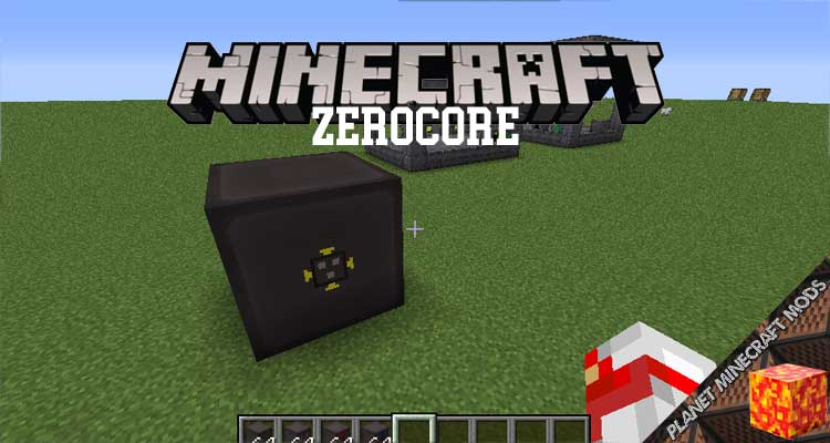 ZeroCore Mod 1.16.5/1.12.2/1.10.2