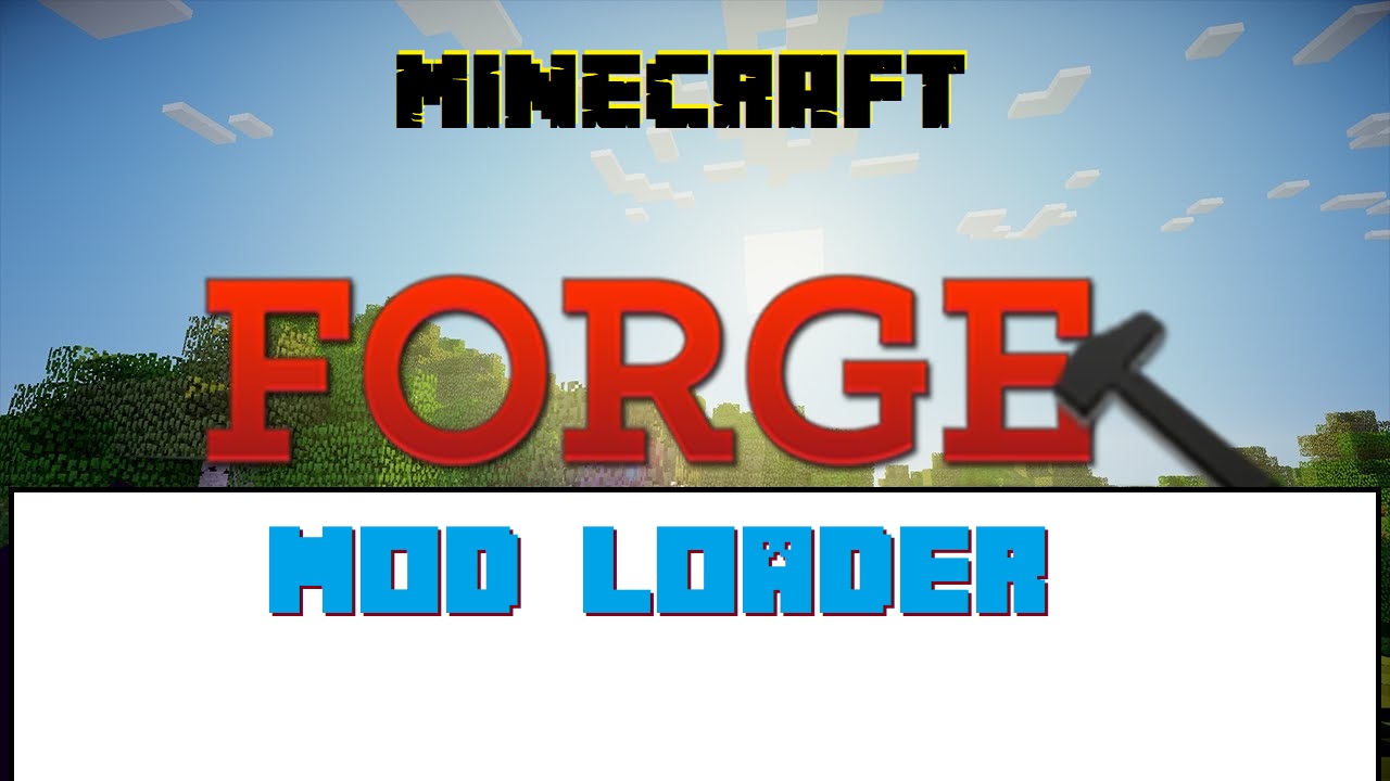Minecraft Forge Mod Loader