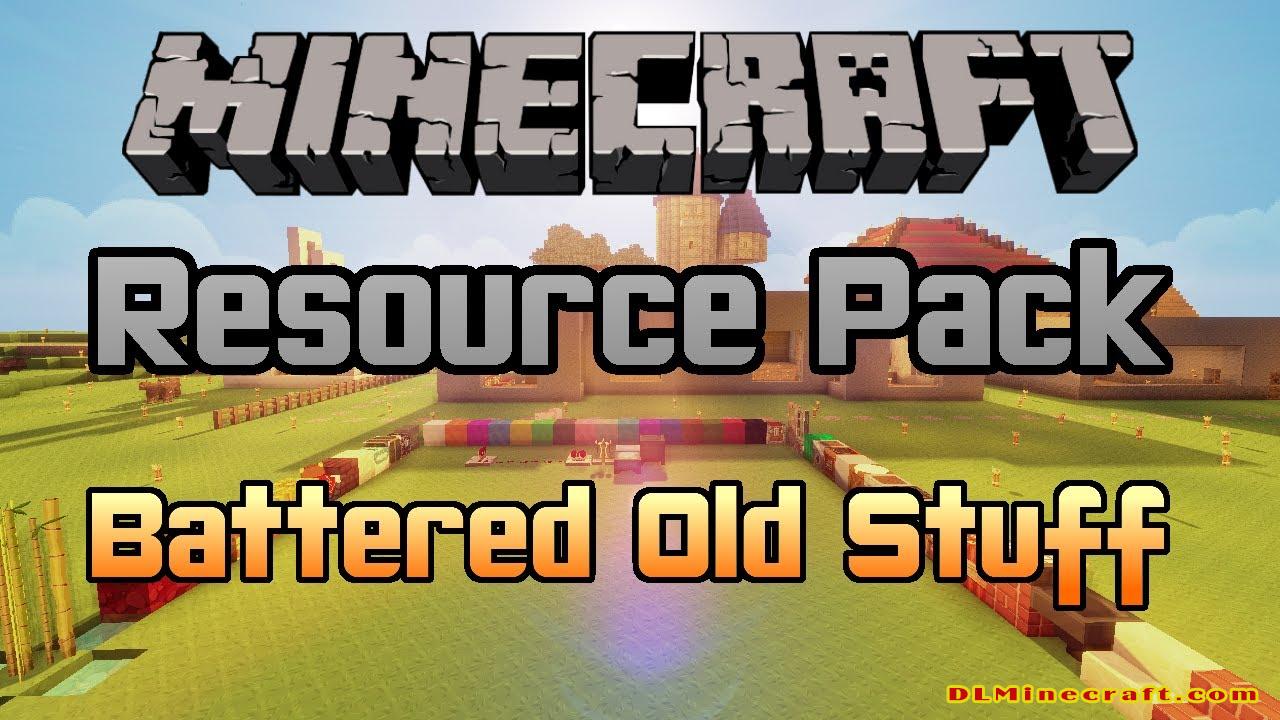 Battered Old Stuff Texture Pack