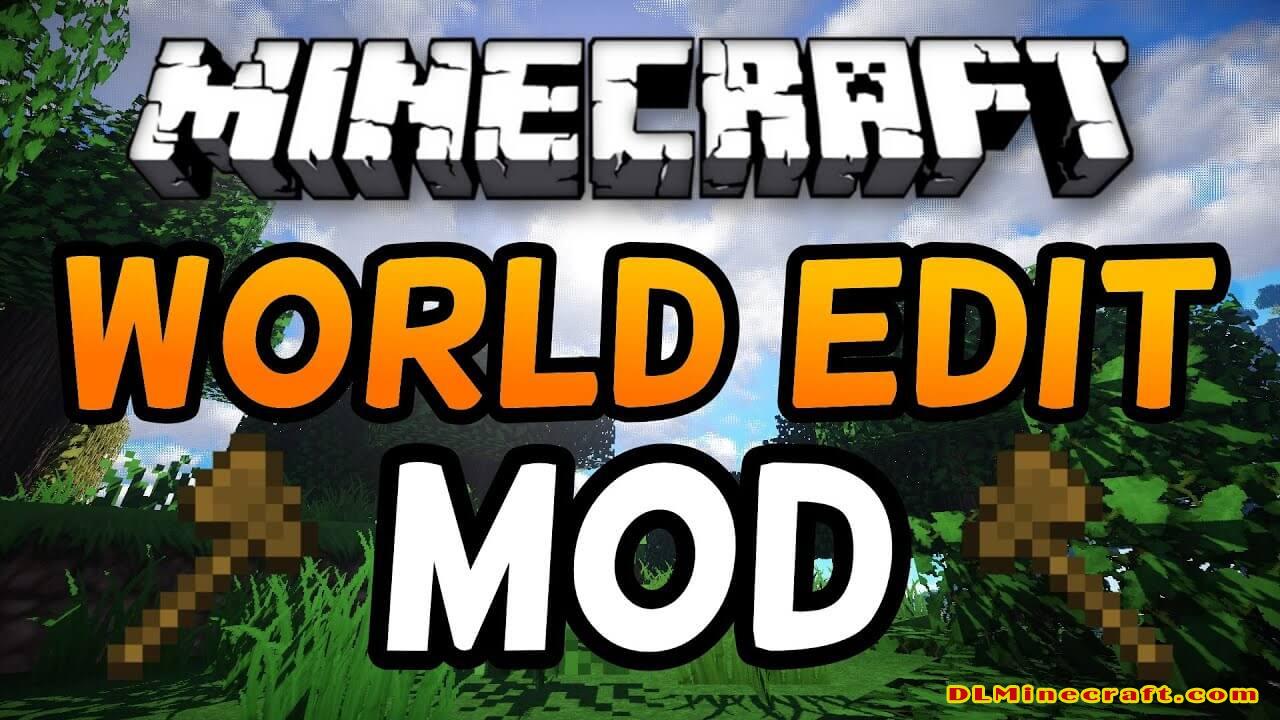 Download Worldedit Mod For Minecraft 1 16 4 1 15 2 1 12 2