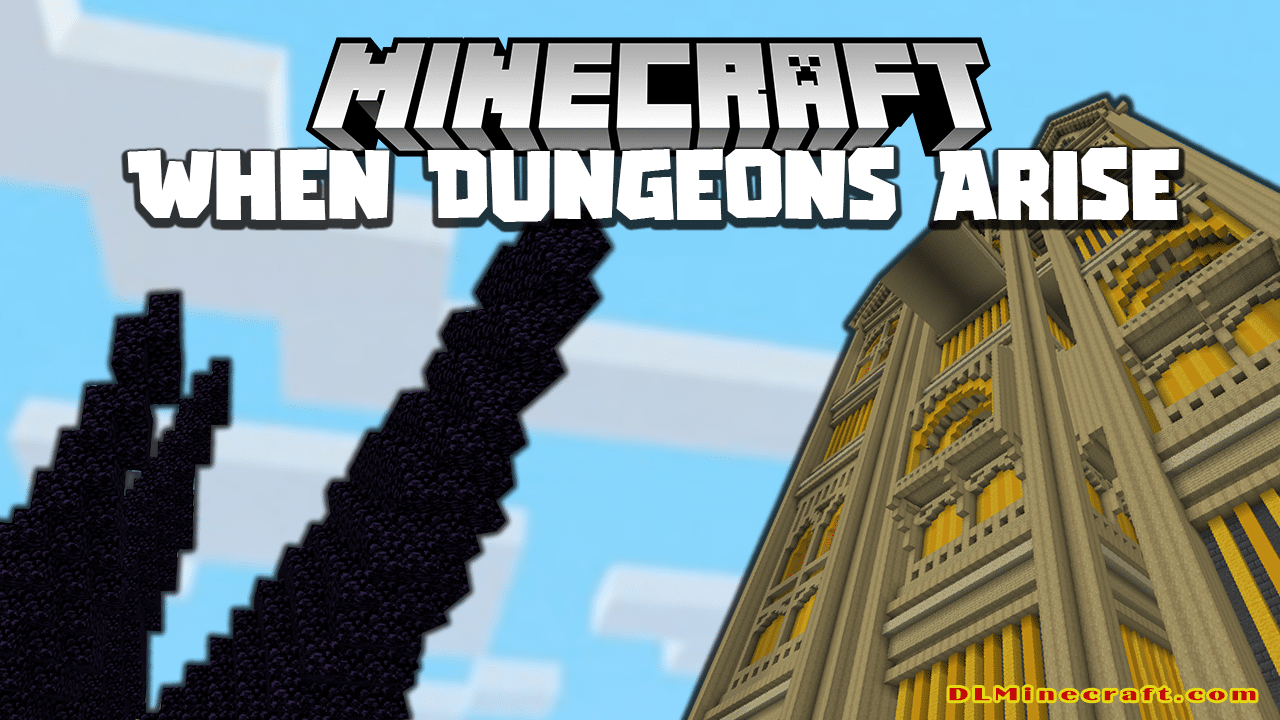 Download When Dungeons Arise Mod For Minecraft 1 16 5 1 15 2 1 14 4