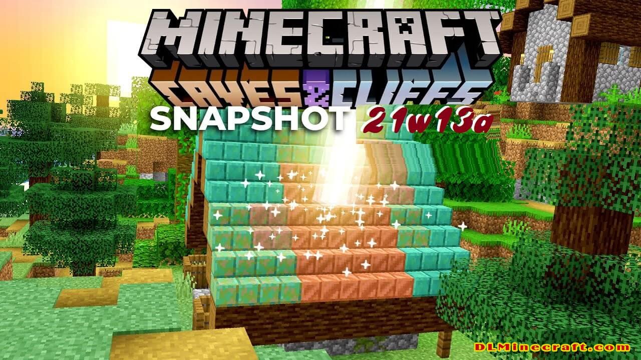 Download Minecraft Snapshot 21w13a Minecraft 1 17 Updated