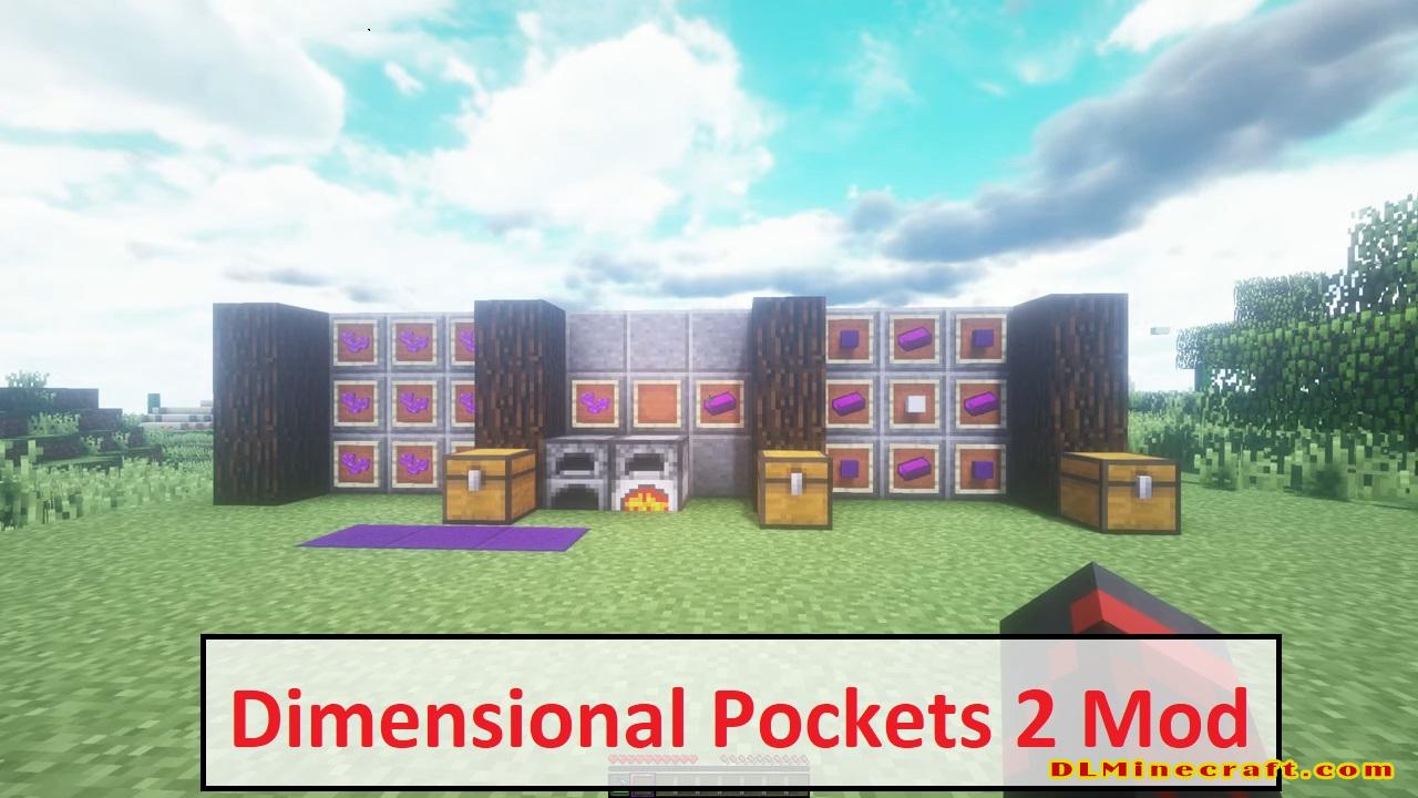 Dimensional Pockets 2 Mod