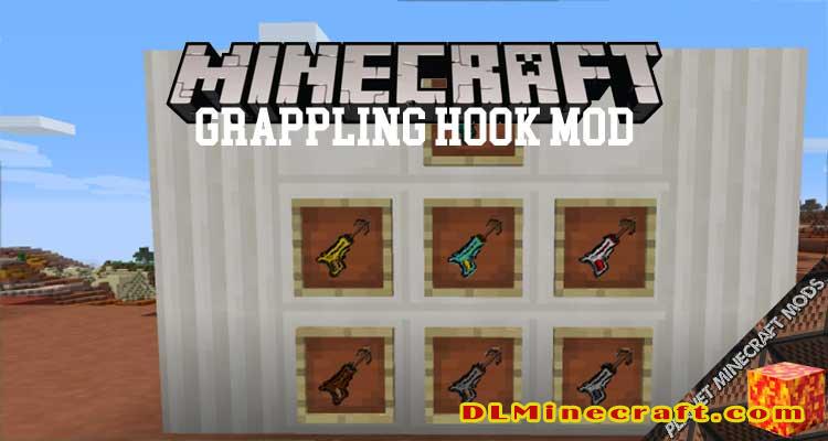 Grappling Hook Mod 1.12.2/1.10.2/1.7.10 | DLMinecraft | Download And ...